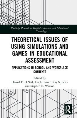 Theoretical Issues of Using Simulations and Gam... 0367243687 Book Cover