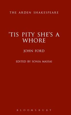'Tis Pity She's a Whore 1408129965 Book Cover