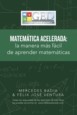 Matemática Acelerada: La Manera Más Fácil De Ap... [Spanish] 1506533388 Book Cover