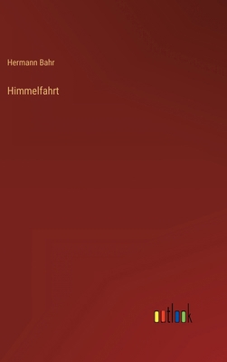 Himmelfahrt [German] 336841951X Book Cover