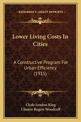 Lower Living Costs In Cities: A Constructive Pr... 1164927914 Book Cover