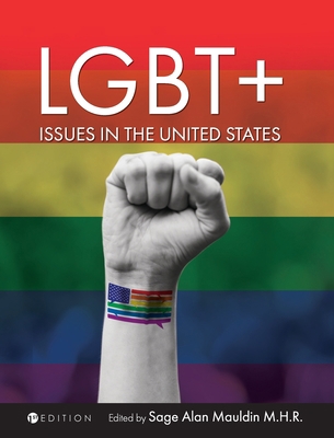 LGBT+ Issues in the United States: An Anthology 1516572831 Book Cover