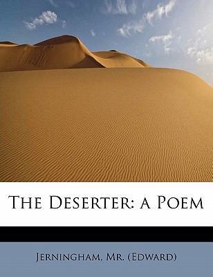 The Deserter: A Poem 1241645175 Book Cover