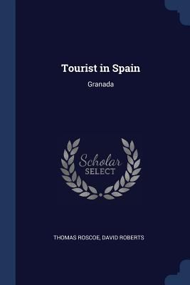 Tourist in Spain: Granada 137677495X Book Cover