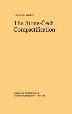 The Stone-Čech Compactification 3540066993 Book Cover