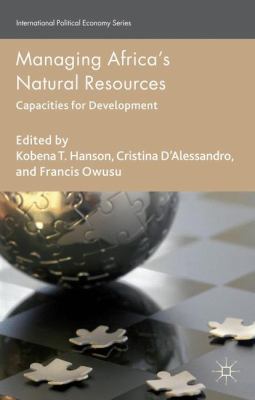 Managing Africa's Natural Resources: Capacities... 1137365609 Book Cover