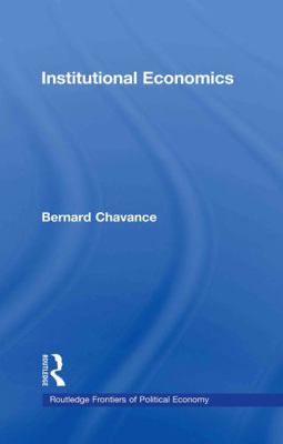Institutional Economics 0415449111 Book Cover