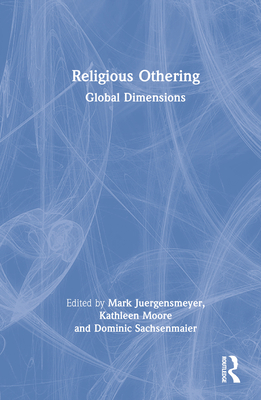 Religious Othering: Global Dimensions 1032280697 Book Cover