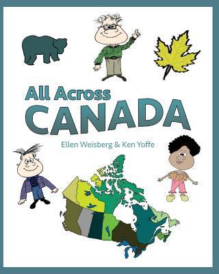 All Across Canada 1642557722 Book Cover