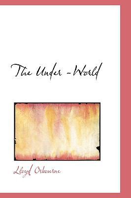 The Under -World 111062705X Book Cover