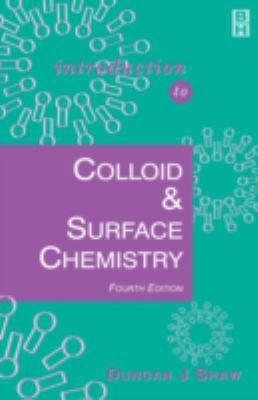 Introduction to Colloid and Surface Chemistry 0750611820 Book Cover