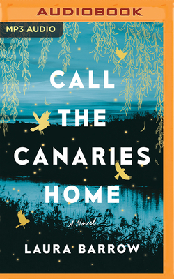 Call the Canaries Home B0BF2WXJ6Z Book Cover