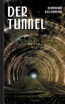 Der Tunnel [German] 3755735067 Book Cover