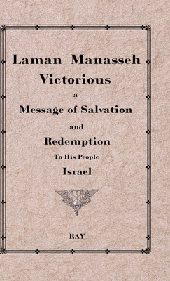 Laman Manasseh Victorious: A Message of Salvati... 1678181358 Book Cover
