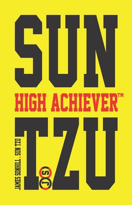 SUN TZU HIGH ACHIEVER™            Book Cover