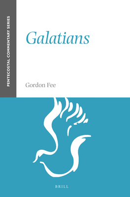 Galatians: A Pentecostal Commentary 1905679025 Book Cover