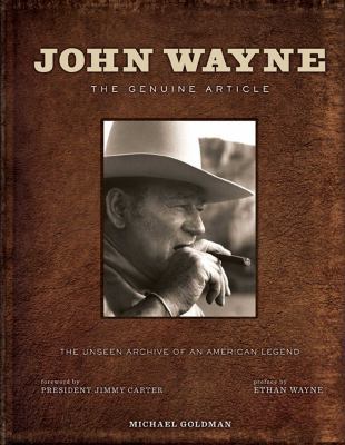 John Wayne: The Genuine Article 1608871169 Book Cover