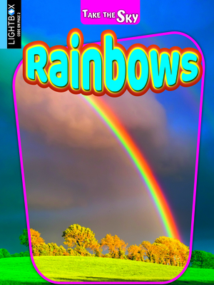 Rainbows 1510565213 Book Cover