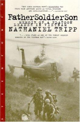 Father, Soldier, Son: Memoir of a Platoon Leade... 1883642884 Book Cover