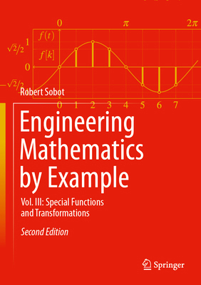 Engineering Mathematics by Example: Vol. III: S... 3031412028 Book Cover