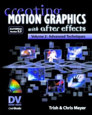 Creating Motion Graphics with After Effects: Vo... 1578202078 Book Cover