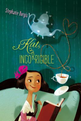 Kat, Incorrigible 1416994483 Book Cover