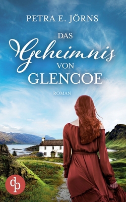 Das Geheimnis von Glencoe: Ein Highland-Familie... [German] 3987785519 Book Cover