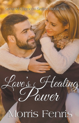 Love's Healing Power B09G9JHY19 Book Cover