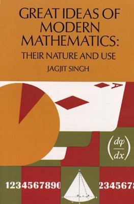 Great Ideas of Modern Mathematics 0486205878 Book Cover