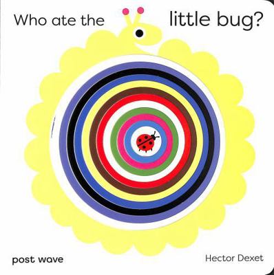 Who Ate the Little Bug? 1836270011 Book Cover