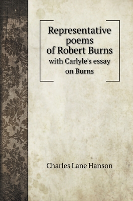 Representative poems of Robert Burns: with Carl... 5519689962 Book Cover