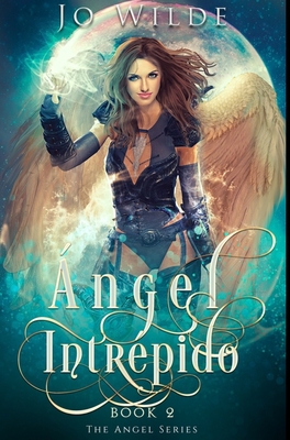 Ángel Intrépido: Edición Premium en Tapa dura (... [Spanish]            Book Cover