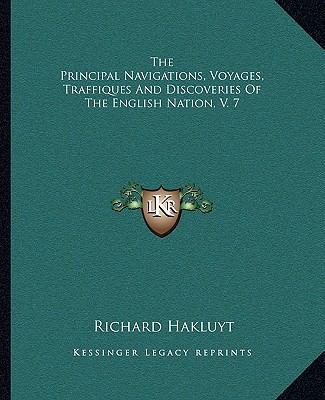 The Principal Navigations, Voyages, Traffiques ... 1162705701 Book Cover