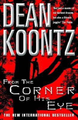 From the Corner of His Eye 0747270740 Book Cover