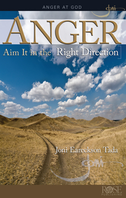 Anger: Aim It in the Right Direction 1596365110 Book Cover