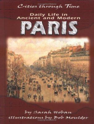 Daily Life in Ancient and Modern Paris 0822532220 Book Cover