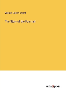 The Story of the Fountain 338218320X Book Cover