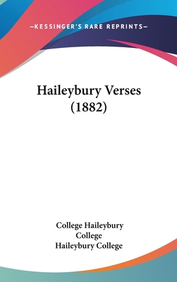 Haileybury Verses (1882) 1161786082 Book Cover