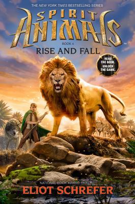 Spirit Animals Book 6: Rise and Fall - Library ... 0545599768 Book Cover