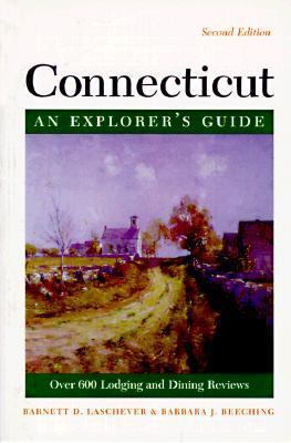 Connecticut: An Explorer's Guide 0881503657 Book Cover