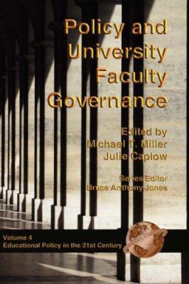 Policy and University Faculty Governance (Hc) 1593110731 Book Cover