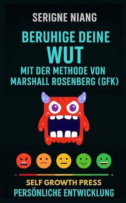 Beruhige deine Wut mit der Methode von Marshall... [German] B0FPXC1FSM Book Cover