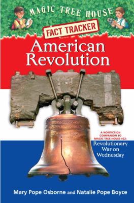 American Revolution: A Nonfiction Companion to ... 0375923799 Book Cover