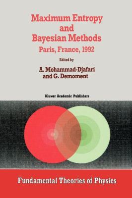 Maximum Entropy and Bayesian Methods 9048142725 Book Cover