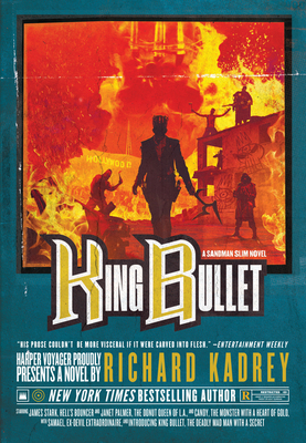 King Bullet: A Sandman Slim Novel 0062951572 Book Cover