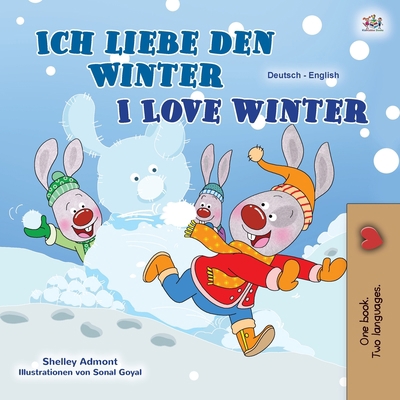 I Love Winter (German English Bilingual Book fo... [German] [Large Print] 1525939696 Book Cover