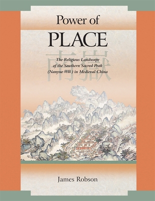 Power of Place: The Religious Landscape of the ... 0674033329 Book Cover