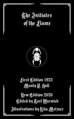 The Initiates of the Flame 1659984912 Book Cover