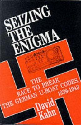 Seizing the Enigma: Race to Break the German U-... 0285630660 Book Cover