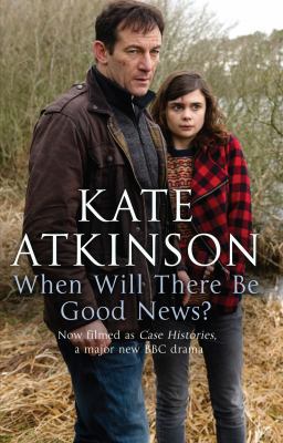 When Will There Be Good News? 0552777889 Book Cover